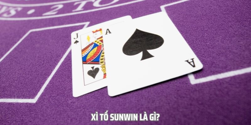 Xì Tố Sunwin hay còn có tên gọi quen thuộc là Poker